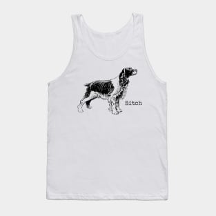 Bitch Tank Top